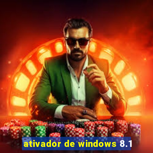 ativador de windows 8.1